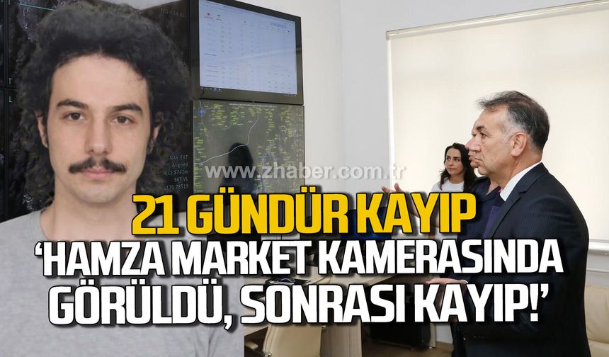 Vali Çağatay'dan kayıp Hamza açıklaması
