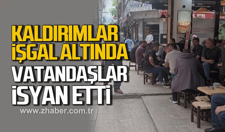 Zonguldak'ta caddeler işgal altında. Vatandaş isyan etti.