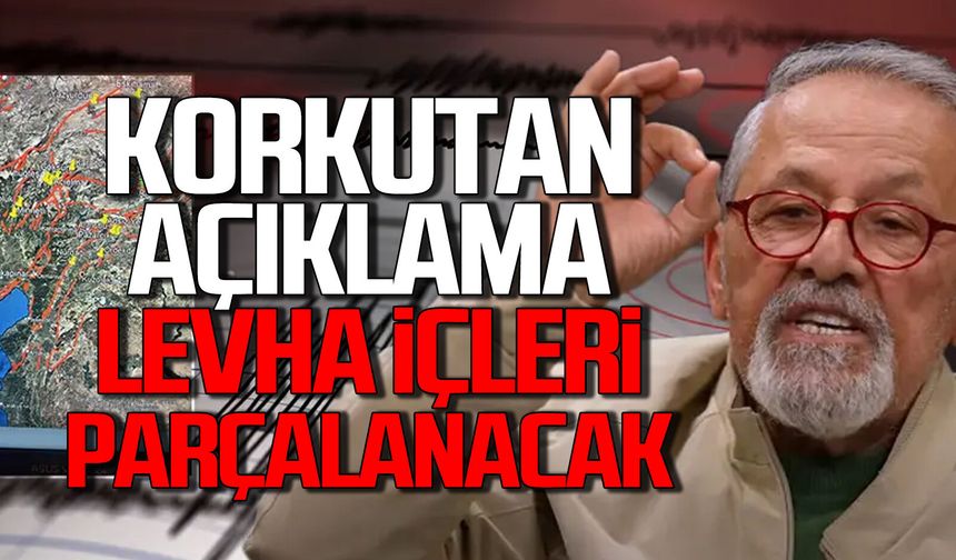 Korkutan açıklama "Levha içleri parçalanacak"
