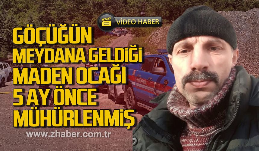 Bolu'da göçüğün meydana geldiği maden ocağı 5 ay önce mühürlenmiş