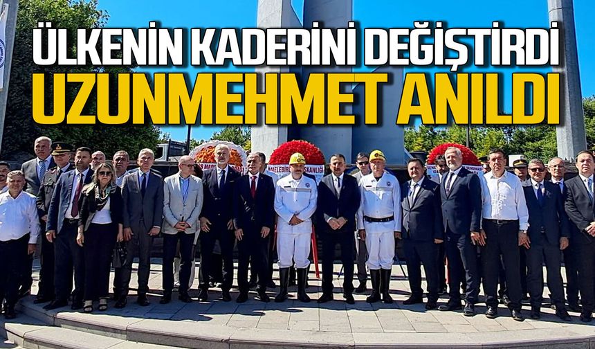 Uzunmehmet anıldı: O yıldan sonra ülkenin kaderi değişti