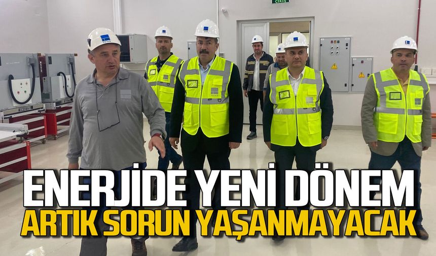 Enerjide yeni dönem: Artık sorun yaşanmayacak