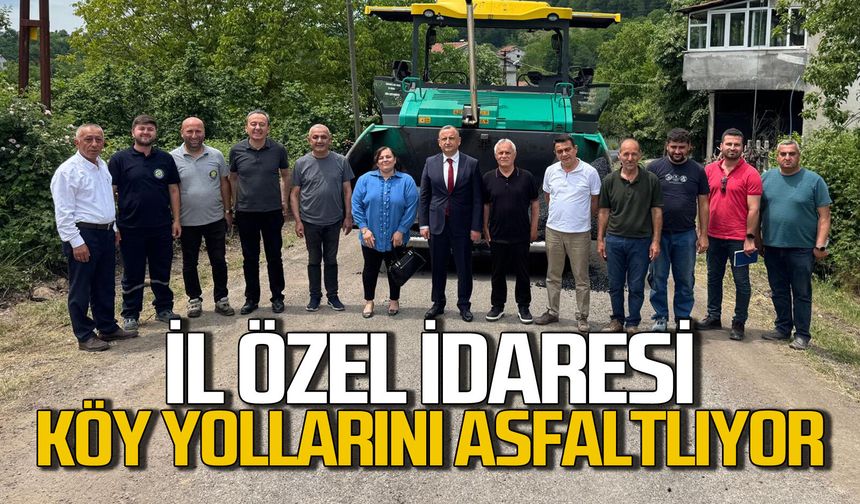 Zonguldak İl Özel İdaresi asfalt çalışmalarına hız verdi