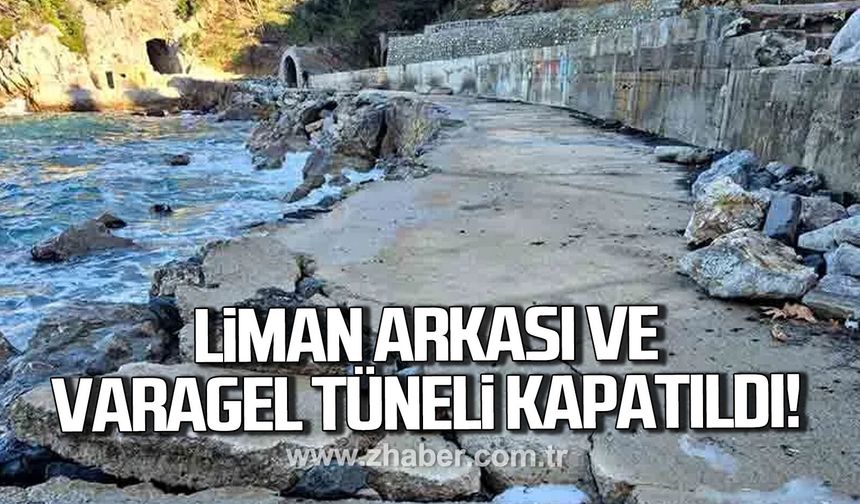 Zonguldak’ta liman arkası ve varagel 3 gün kapalı