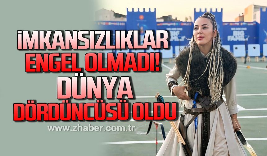 Zonguldaklı okçunun azmi, dünya dördüncülüğünü getirdi