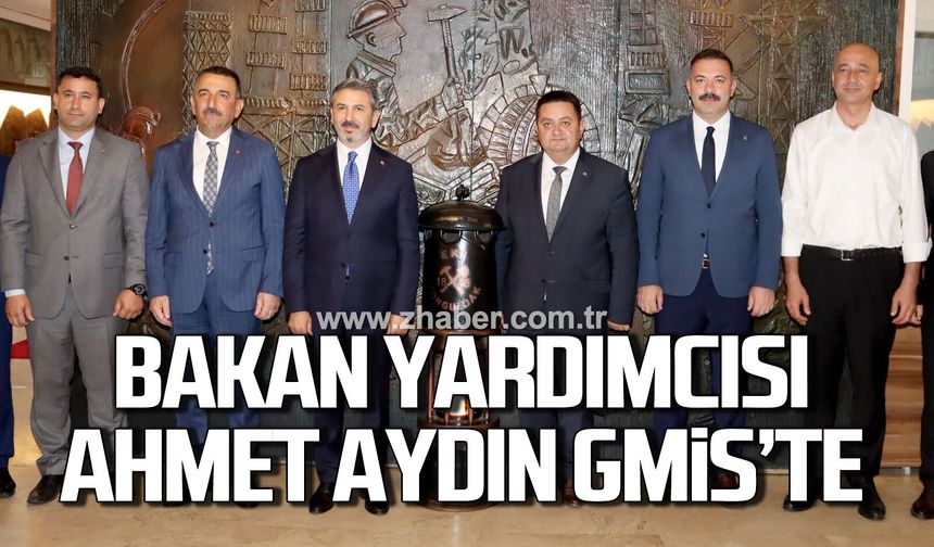 Bakan Yardımcısı Ahmet Aydın GMİS'te