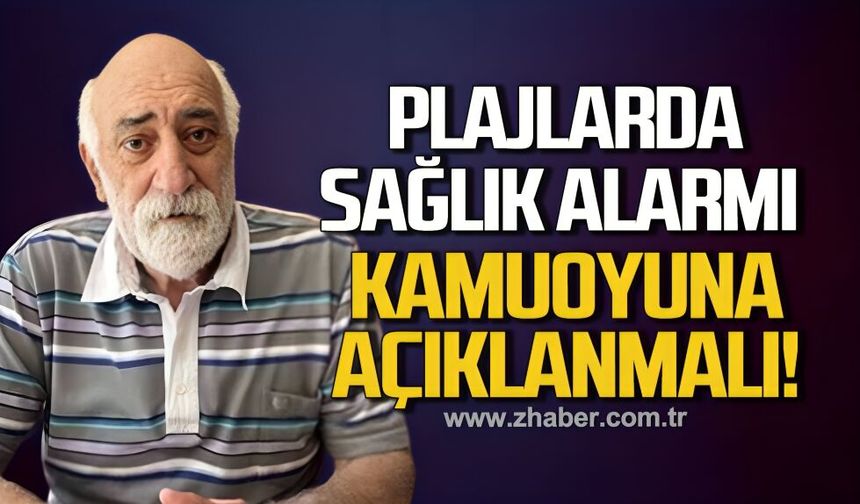 Ali Topaloğlu: Plajlar haftalık ölçülmeli, Kamuoyuna açıklanmalı