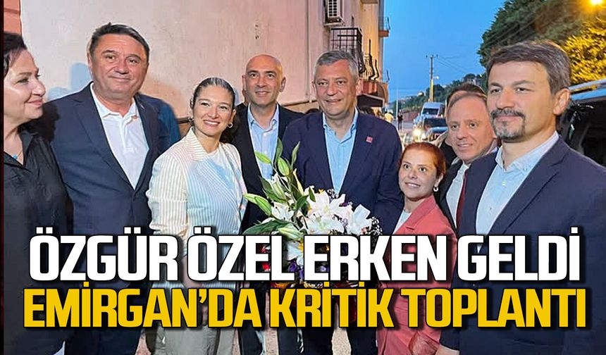 Özgür Özel Zonguldak’ta: CHP Zonguldak teşkilatlarıyla Emirgan’da toplantı yapacak