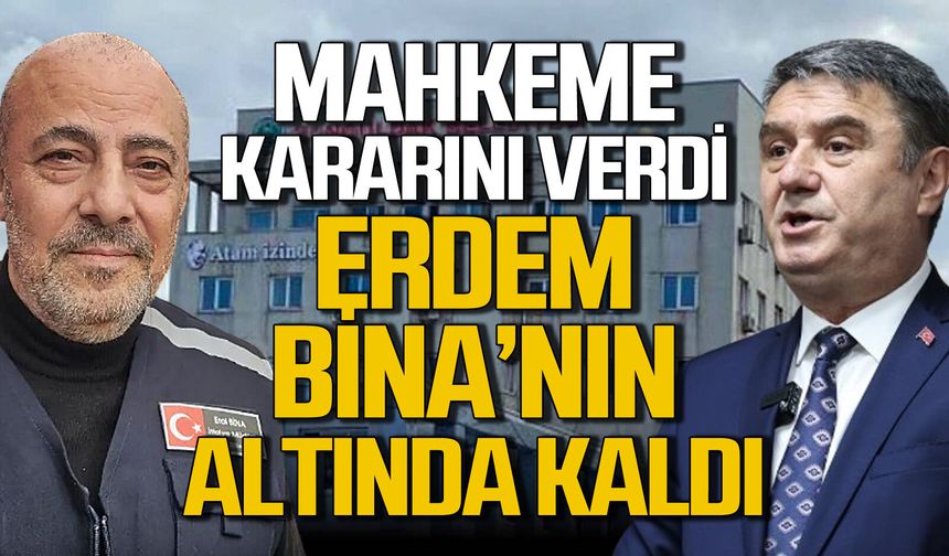 Mahkeme kararını verdi: Erdem, Bina’nın altında kaldı!