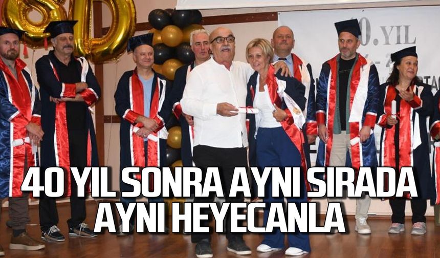 40 yıl sonra aynı sırada aynı heyecanla