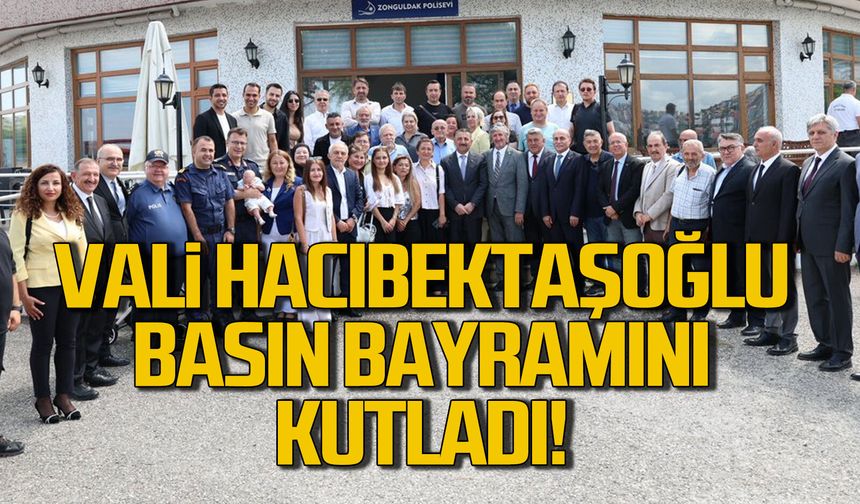 Vali Hacıbektaşoğlu basın bayramını kutladı