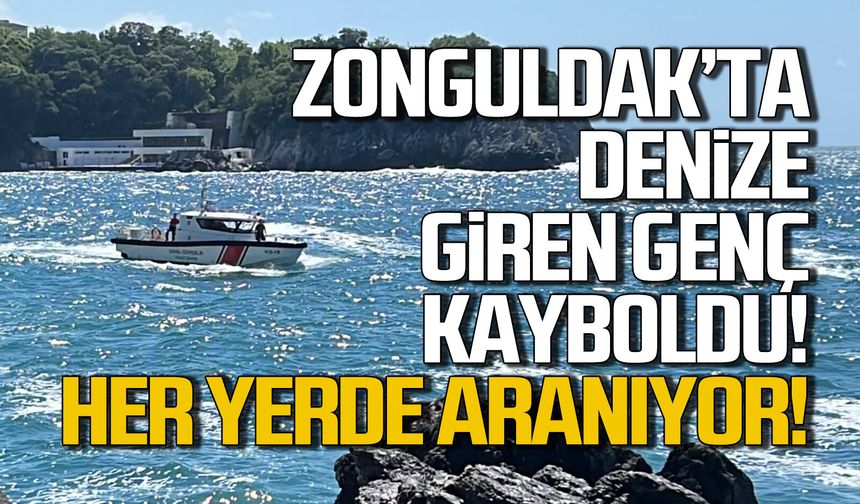 Zonguldak’ta denize giren genç akıntıya kapıldı! Her yerde aranıyor
