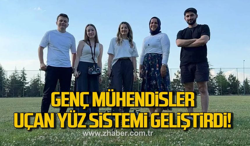 Genç mühendislerden güvenlikte yeni çözüm. Uçan yüz tanıma sistemi geliştirildi