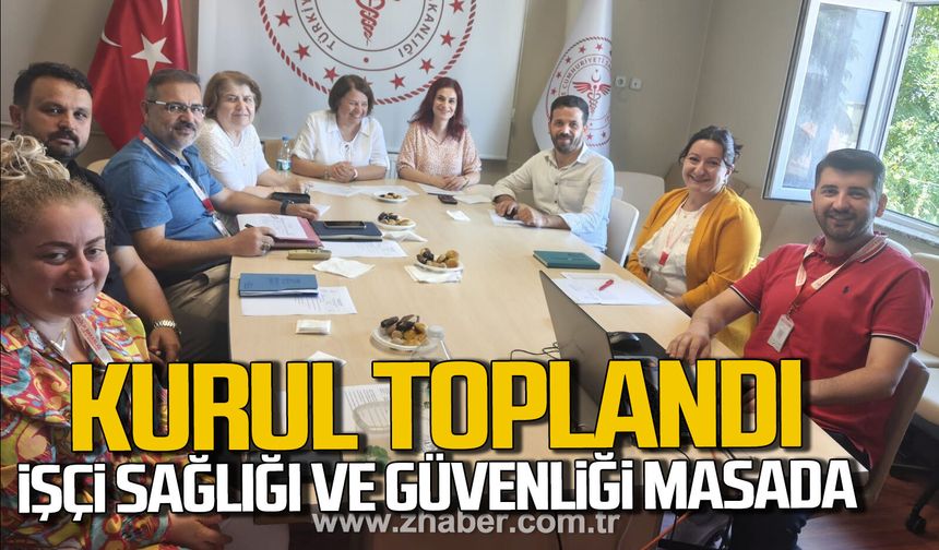Zonguldak'ta 2026 İş Sağlığı ve Güvenliği Kurul Toplantısı yapıldı.
