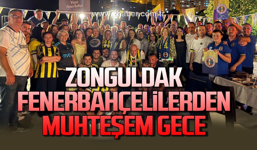 Zonguldak Fenerbahçelilerden muhteşem gece