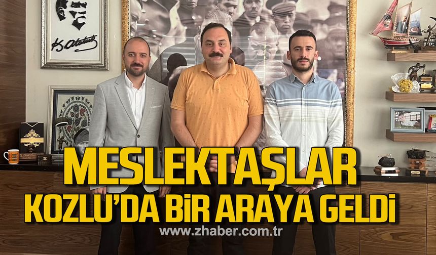 Meslektaşlar Kozlu'da bir araya geldi
