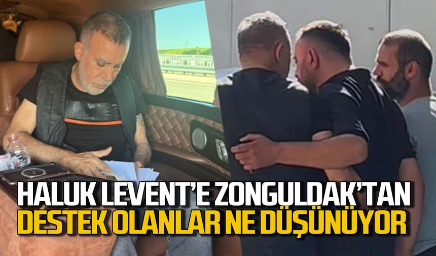 Zonguldak'tan Ahbap Derneği ve Haluk Levent'e destek olanlar siz ne düşünüyorsunuz?