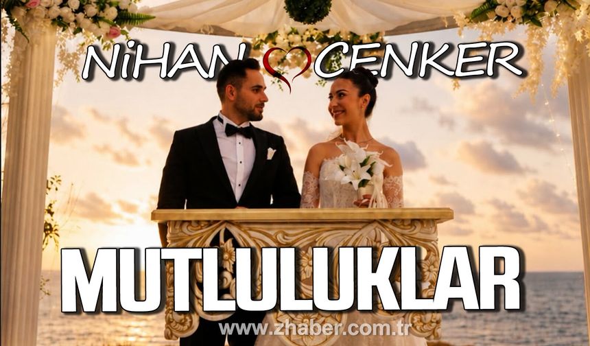 Nihan Akın ve Cenker Halat dünyaevine girdi.