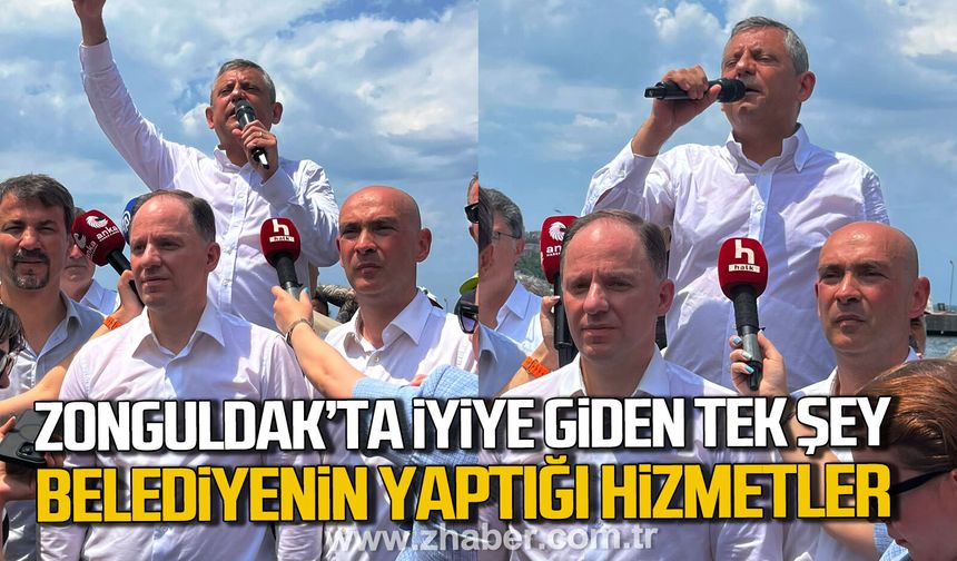 Özgür Özel; "Zonguldak’ta iyiye giden tek şey belediyenin yaptığı çalışmalar"