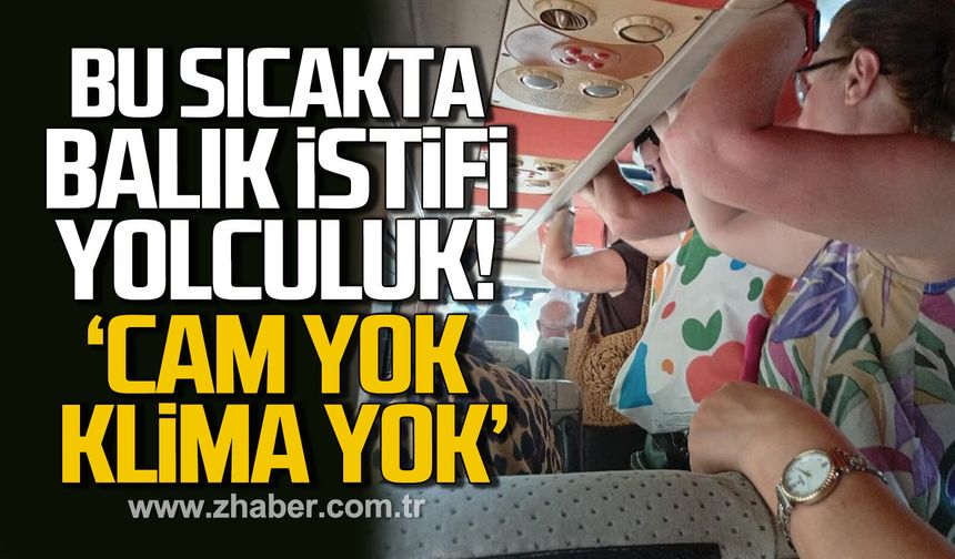 Zonguldak’ta dolmuşta sıcak çilesi "Cam yok, klima yok"