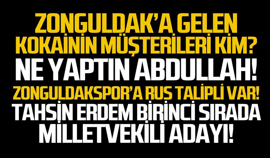 Zonguldak’a gelen kokainin müşterileri kim?