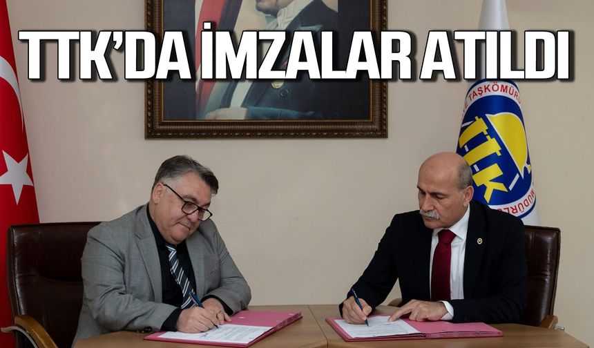 TTK’ta beklenen imzalar atıldı: Anlaşma tamam sıra icraatta