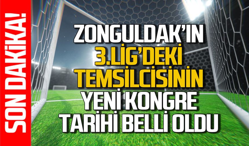Zonguldak'ın 3.lig temsilcisinde yeni kongre tarihi açıklandı