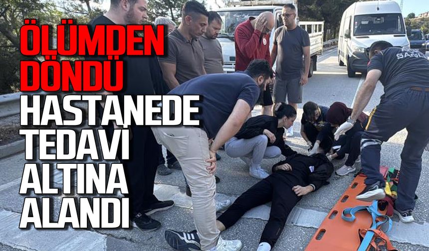Ölümden döndü: Hastanede tedavi altına alındı