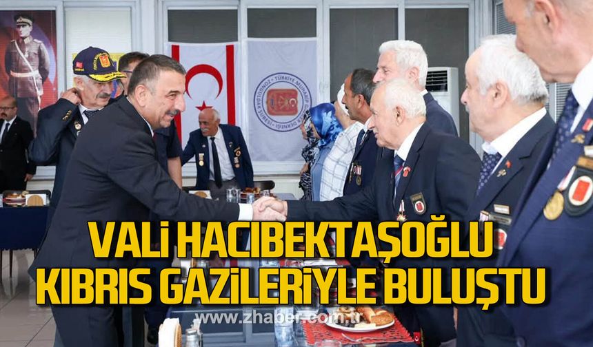 Vali Hacıbektaşoğlu, Kıbrıs gazileriyle bir araya geldi
