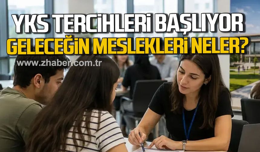 YKS tercihleri başlıyor. Geleceğin meslekleri kılavuzda yerini aldı.
