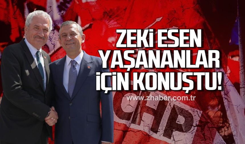 Zeki Esen yaşananlar için konuştu