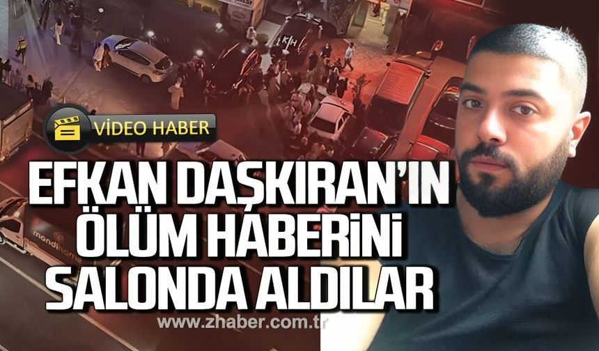 Efkan Daşkıran'ın ölüm haberini düğün salonunda aldılar