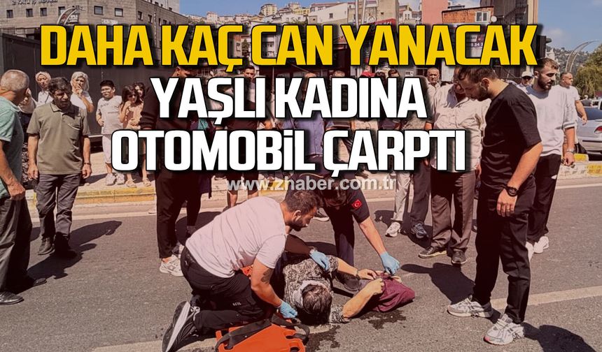 Zonguldak'ta yolun karşına geçmeye çalışan yaşlı kadına otomobil çarptı