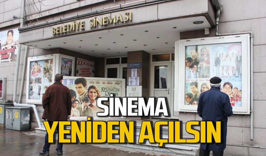 Zonguldak sinemasız kalmasın: Belediye Sineması yeniden açılsın
