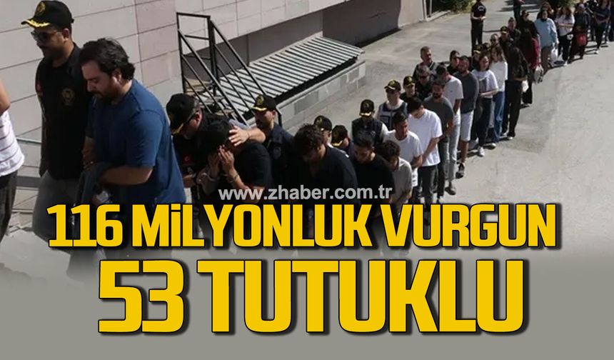 116 Milyonluk Modem Vurgunu: 53 Tutuklama