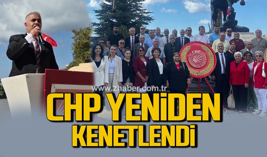 CHP Zonguldak yeniden kenetlendi