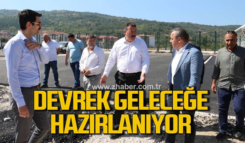 Devrek geleceğe hazırlanıyor