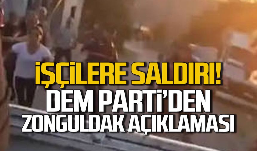 Fındık işçilerine saldırı.. DEM PARTİ'den Zonguldak açıklaması