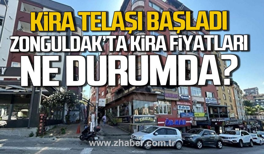 Öğrencilerin kira telaşı. Zonguldak'ta kira fiyatlarında durum ne?