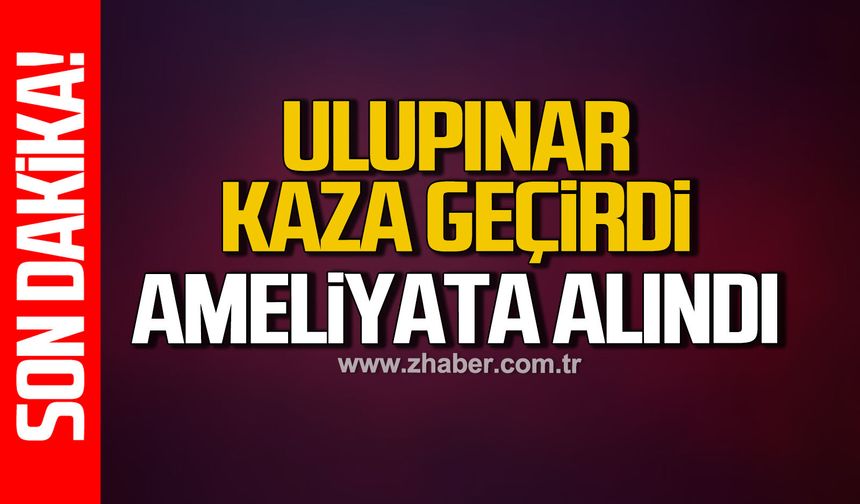 Başkan Özcan Ulupınar’ın annesi yaralandı. Ameliyata alındı