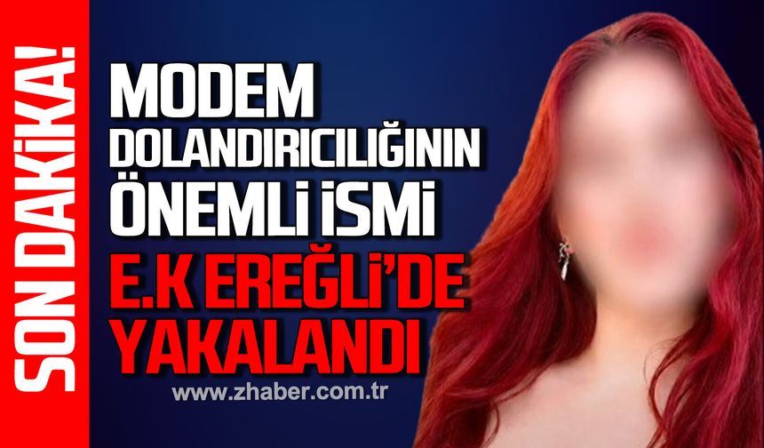 Ereğli ve Akçakoca’da TabNet baskını E.K yakalandı