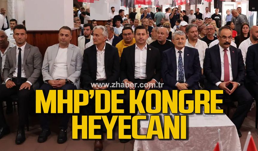 MHP'de kongre heyecanı