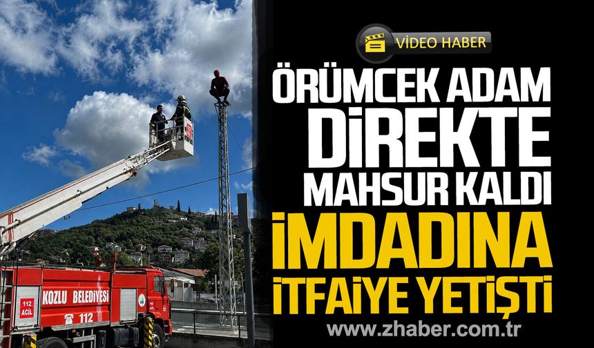 Örümcek Adam direkte mahsur kaldı. İmdadına itfaiye yetişti