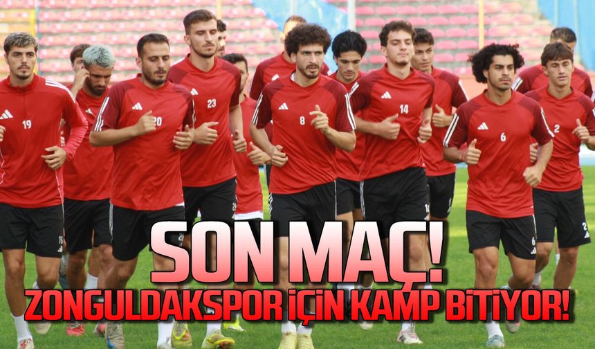 Zonguldakspor, son hazırlık maçı sonrasında kampı tamamlayacak!