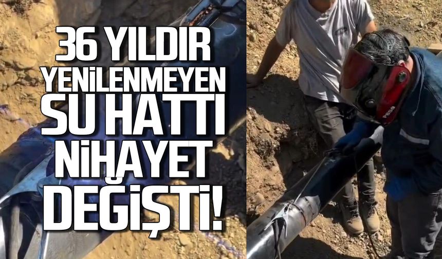 36 yıldır değişmeyen su hattı nihayet yenilendi