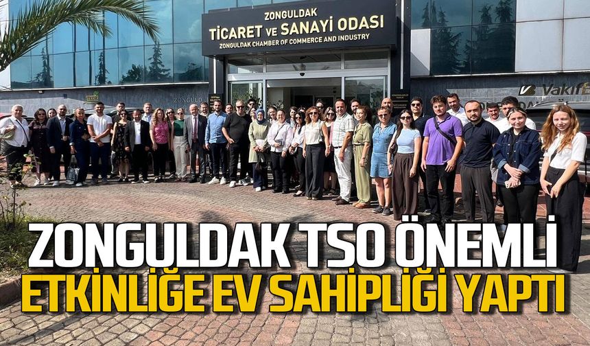 Zonguldak TSO önemli etkinliğe ev sahipliği yaptı