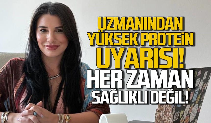 Uzmanından protein uyarısı... "Her zaman sağlıklı değil"