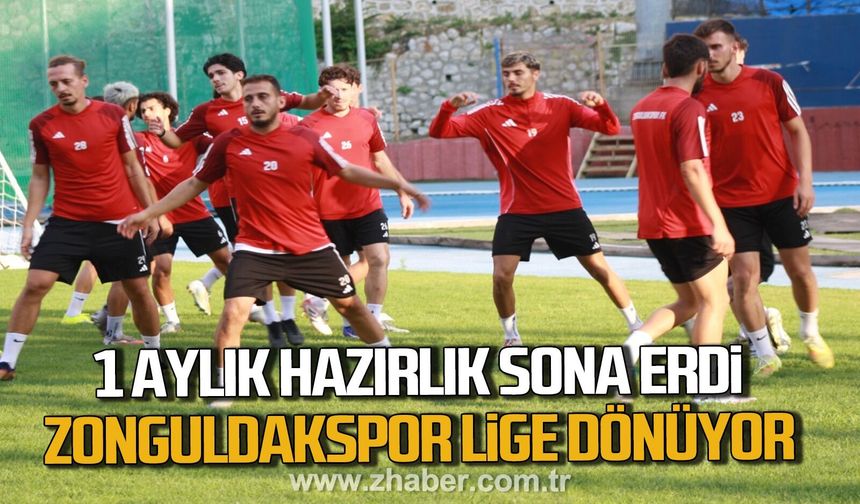Bir aylık hazırlık sona erdi, Zonguldakspor lige dönüyor
