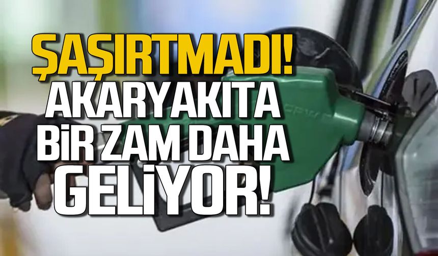 Şaşırtmadı... Akaryakıta bir zam daha geliyor