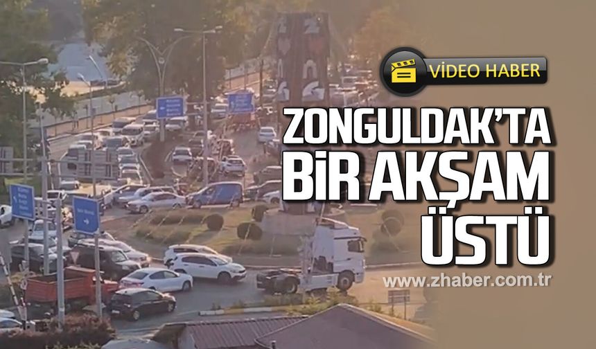 Zonguldak'ta bir akşam üstü